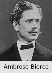 Ambrose Bierce